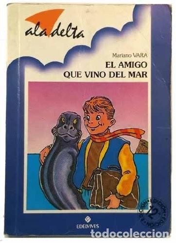 Libros de segunda mano: El Amigo Que Vino del Mar - Kano - Editorial Luis Vives - Serie Azul, N&ordm; 2353