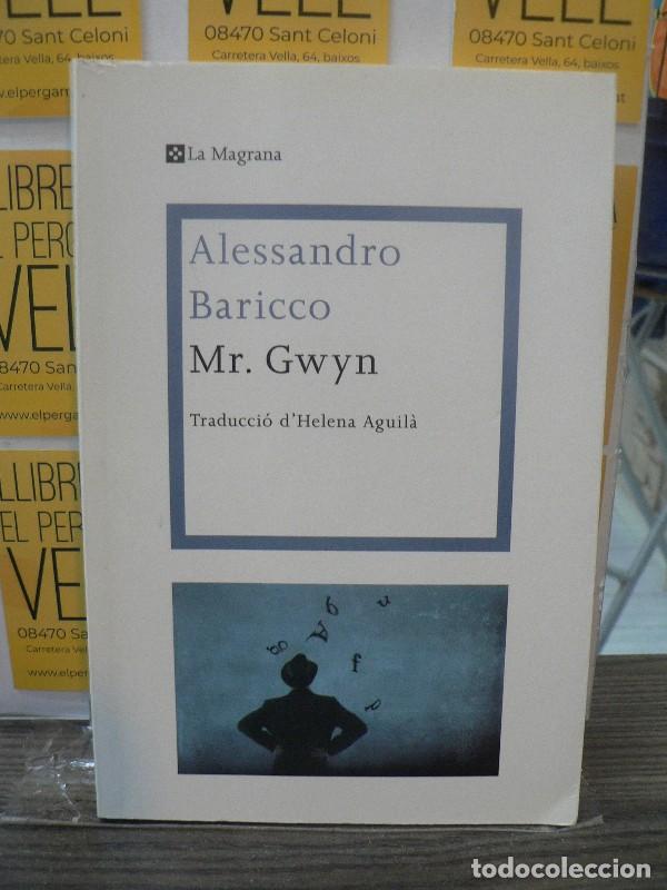 Libros de segunda mano: Mr. Gwyn: Catalan edition - Alessandro Baricco - La Magrana - Les ales esteses, 325