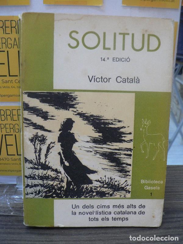 Libros de segunda mano: Solitud - Catala, Victor - Ed. Selecta-catal&ograve;nia - Ant&iacute;lop, N&ordm; 1