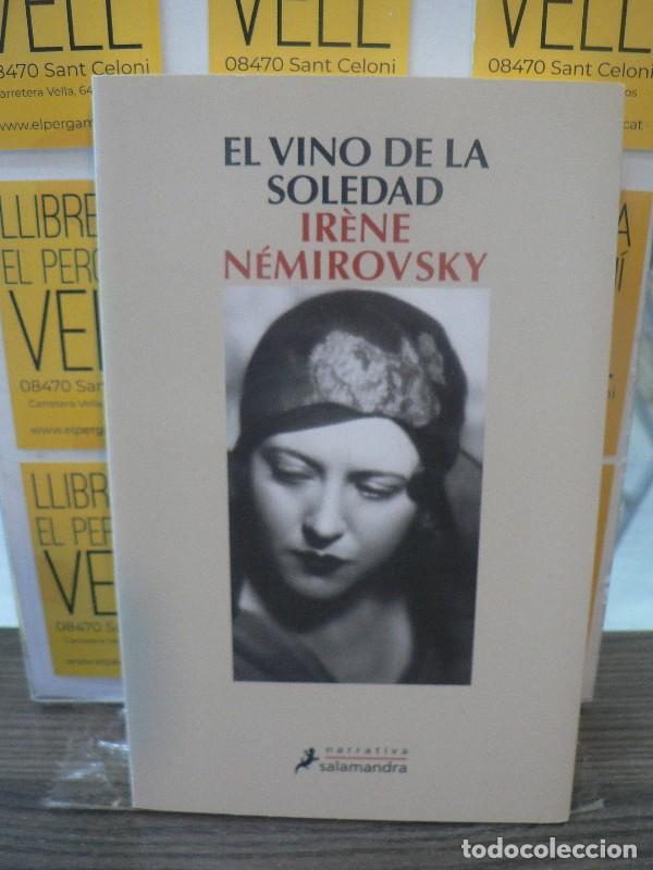 Libros de segunda mano: El Vino de la Soledad - Nemirovsky, Irene - Salamandra - Narrativa, 14