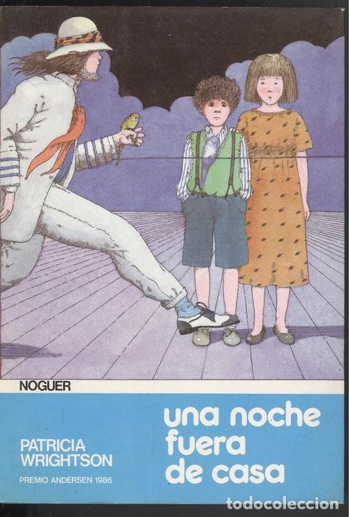 Libros de segunda mano: Noche Fuera de Casa, una - Guillermo Solana - Noguer Ediciones - Mundo M&aacute;gico, 020