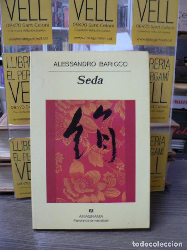 Libros de segunda mano: Seda - Alessandro Baricco - Anagrama - Panorama de narrativas
