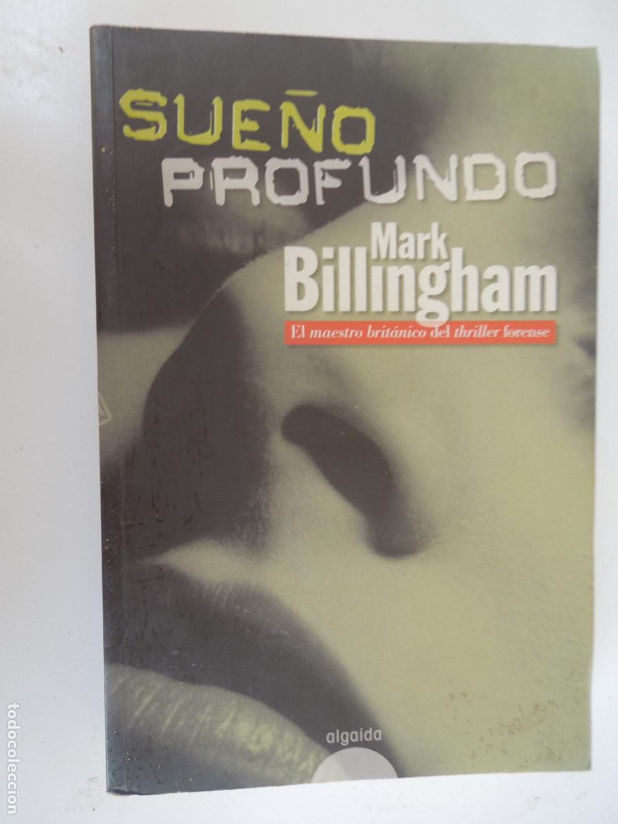 Libros de segunda mano: SUE&Ntilde;O PROFUNDO - Mark Billingham- ALGAIDA CRIMEN 1&ordf; EDC 2007