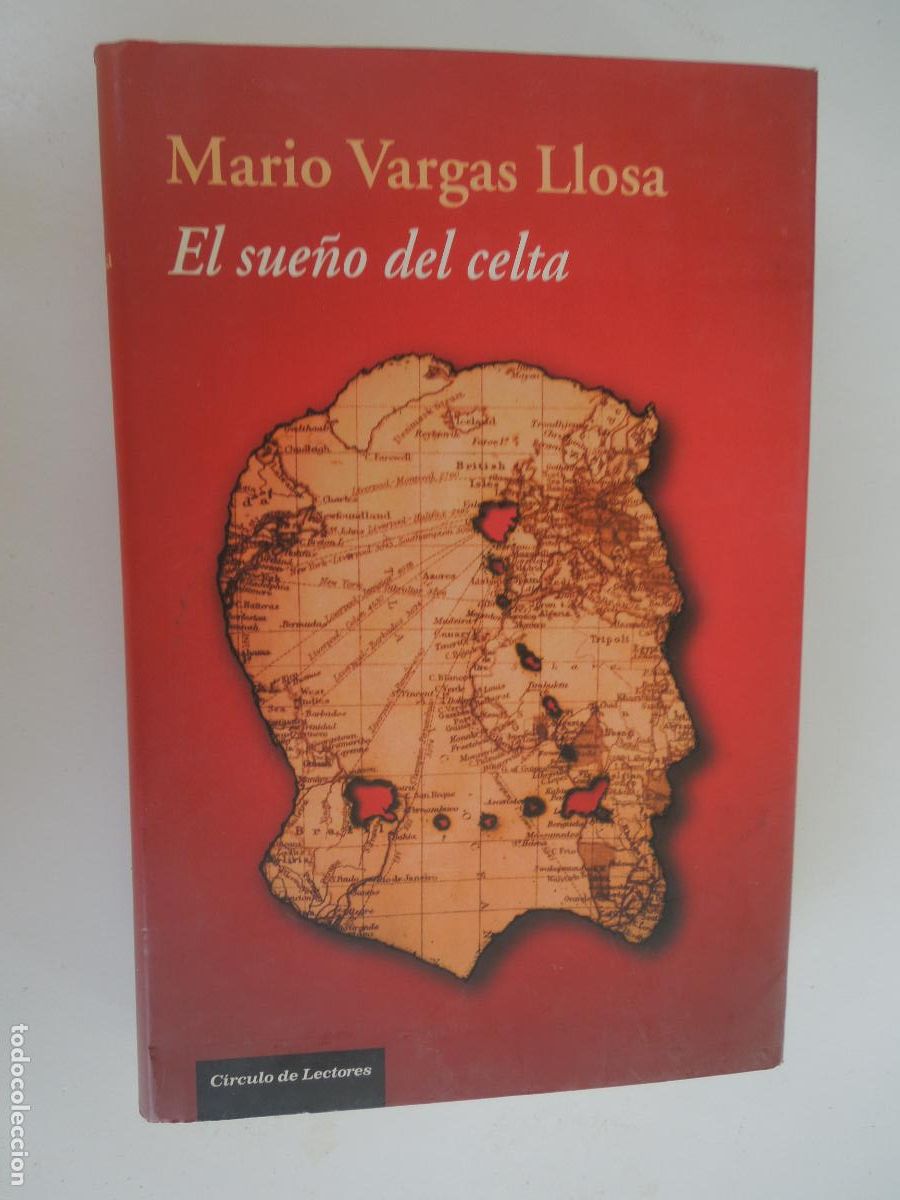Libros de segunda mano: EL SUE&Ntilde;O DEL CELTA - MARI VARGAS LLOSA - CIRCULO DE LECTORES 2010