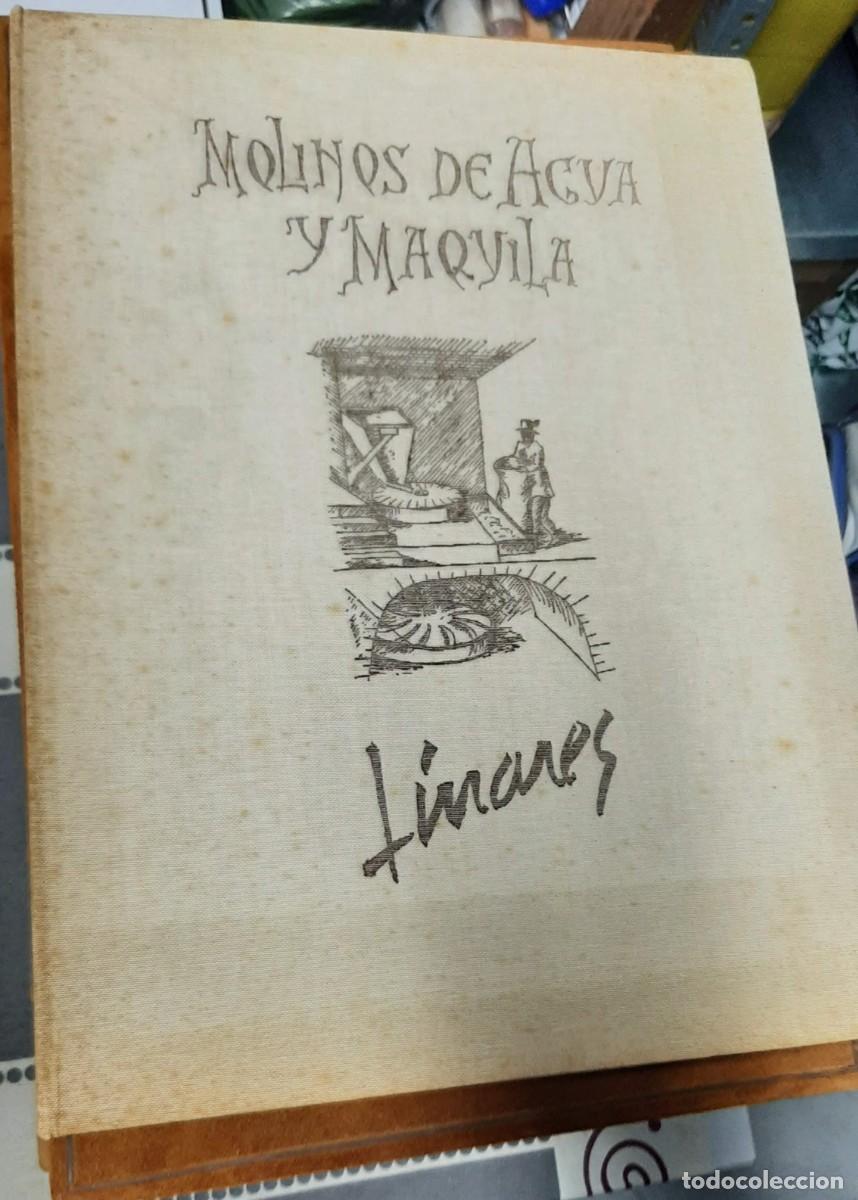 Gebrauchte B&uuml;cher: Molinos de Agua y Maquila