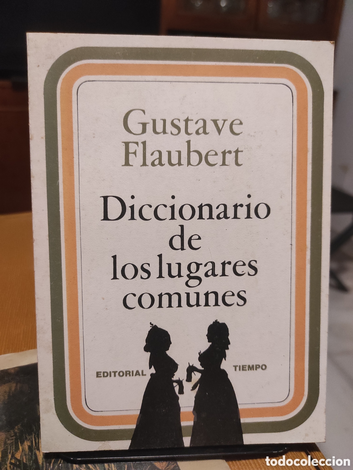 Libros de segunda mano: Diccionario de los lugares comunes.- Flaubert, Gustave (PEDIDO MINIMO 10&euro;)