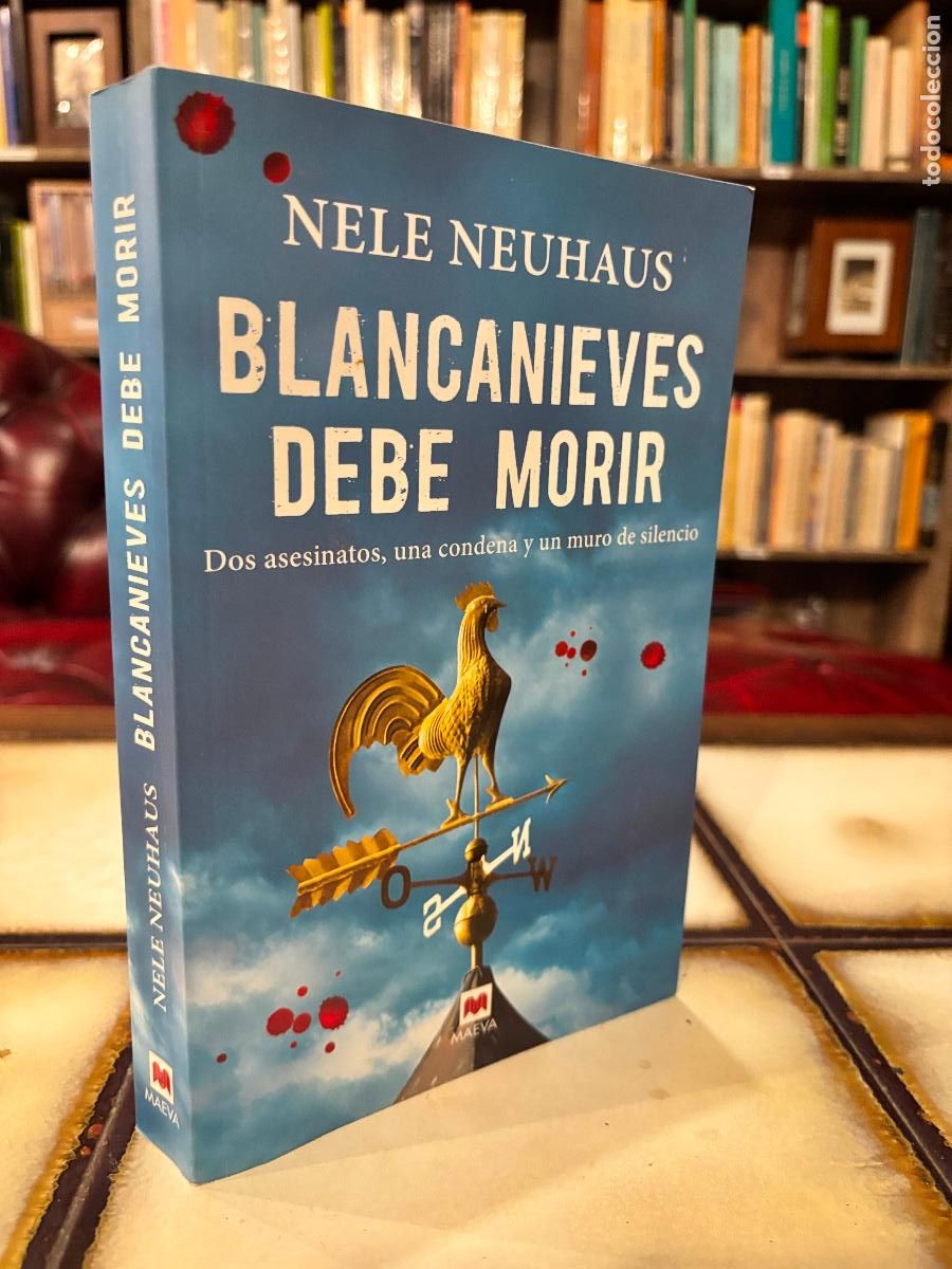 Libros de segunda mano: Blancanieves debe morir. Nele Neuhaus. PEDIDO M&Iacute;NIMO 5&euro;