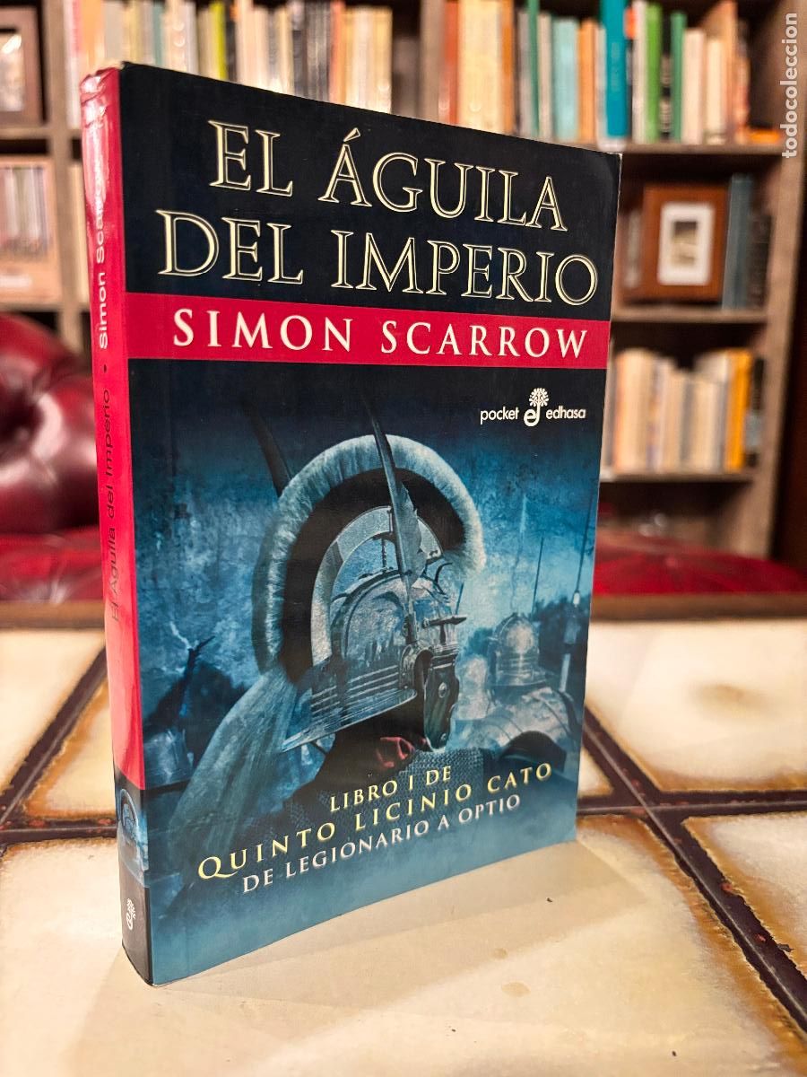 Libros de segunda mano: El &aacute;guila del imperio. Simon Scarrow. PEDIDO M&Iacute;NIMO 5&euro;