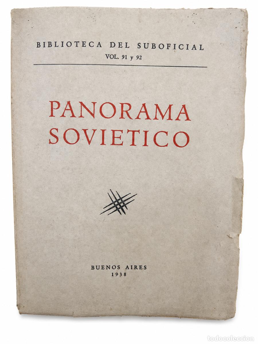 Libros de segunda mano: PANORAMA SOVI&Eacute;TICO &ndash; BIBLIOTECA DEL SUBOFICIAL &ndash; 1938 LM