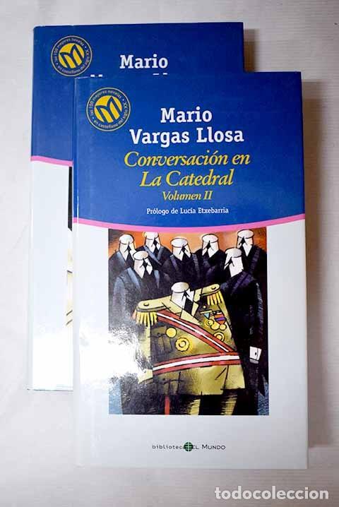 Libros de segunda mano: Conversaci&oacute;n en la Catedral: Volumen 2 - Vargas Llosa, Mario - Biblioteca el Mundo - Millenium