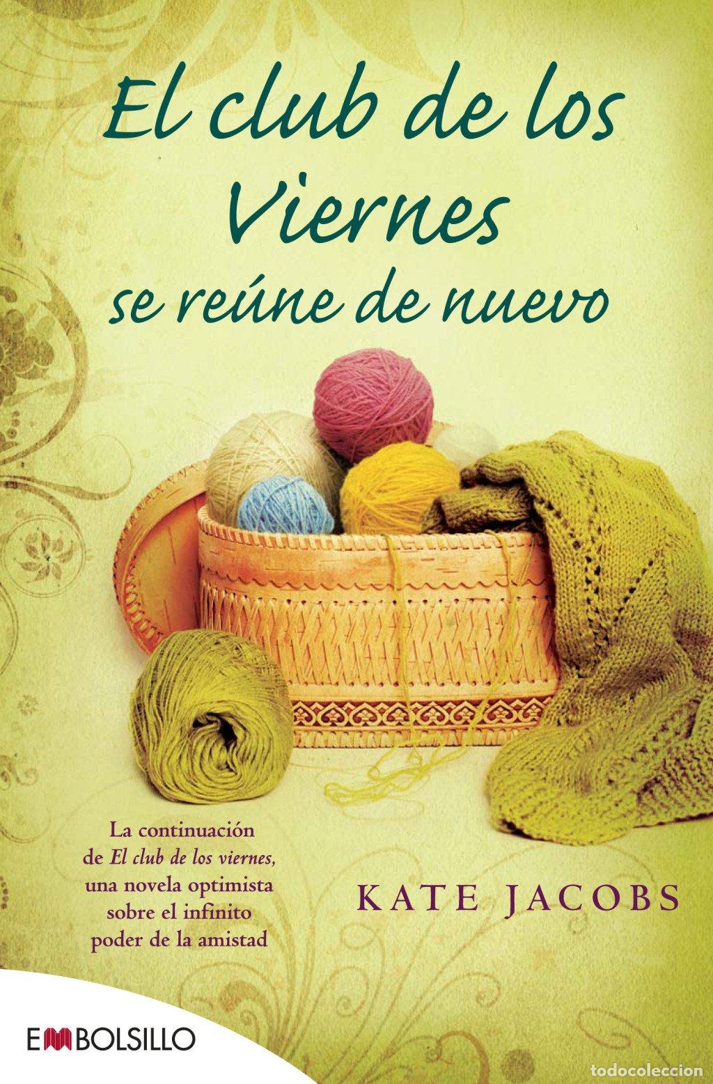 Libros de segunda mano: El Club de los Viernes Se Re&uacute;ne de Nuevo - Batista Pequeroles, Montserrat - Embolsillo - 62-2