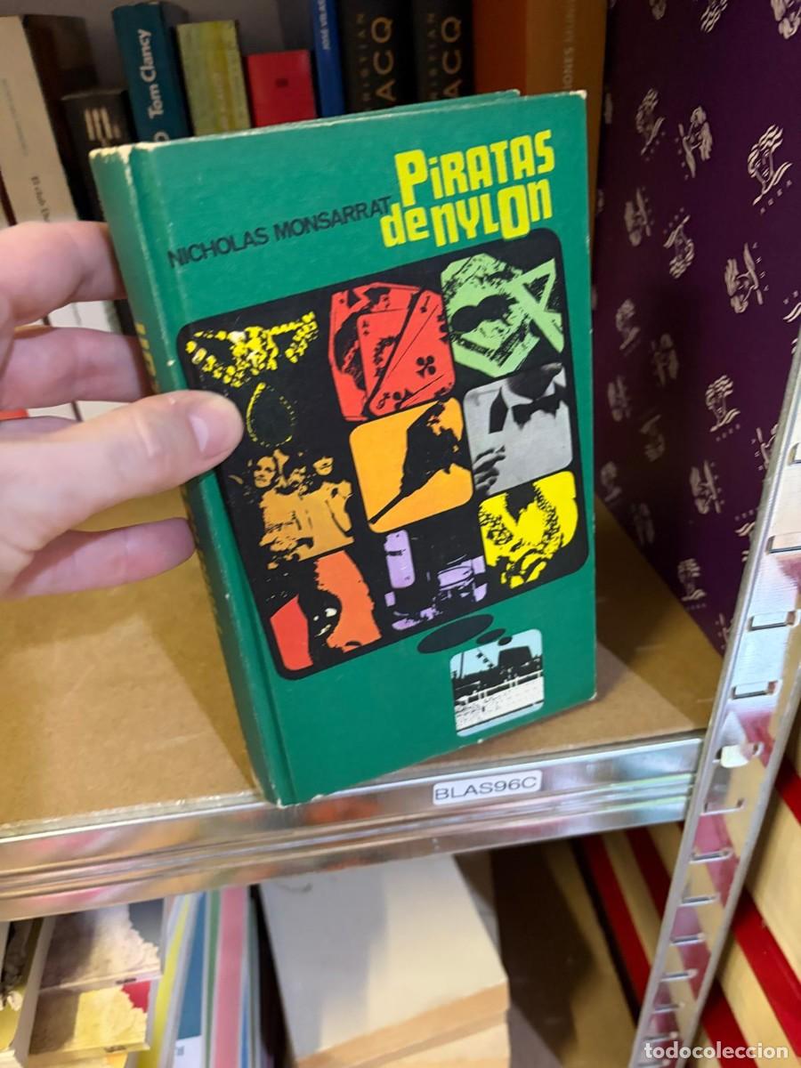 Libros de segunda mano: BLAS96C Piratas de nylon &ndash; Nicholas Monsarrat &ndash; Plaza & Jan&eacute;s.