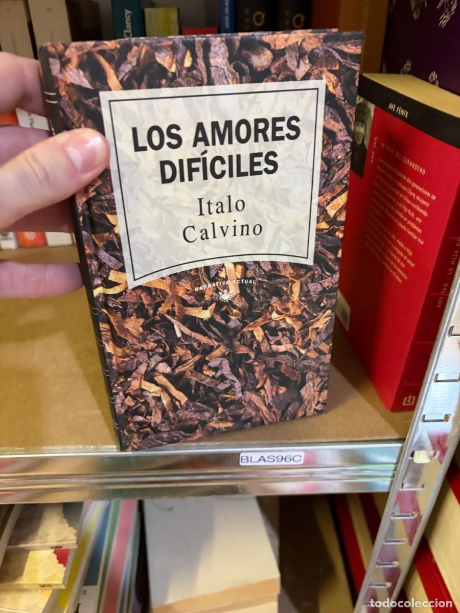 Libros de segunda mano: BLAS96C Italo Calvino, Los amores dif&iacute;ciles &mdash;
