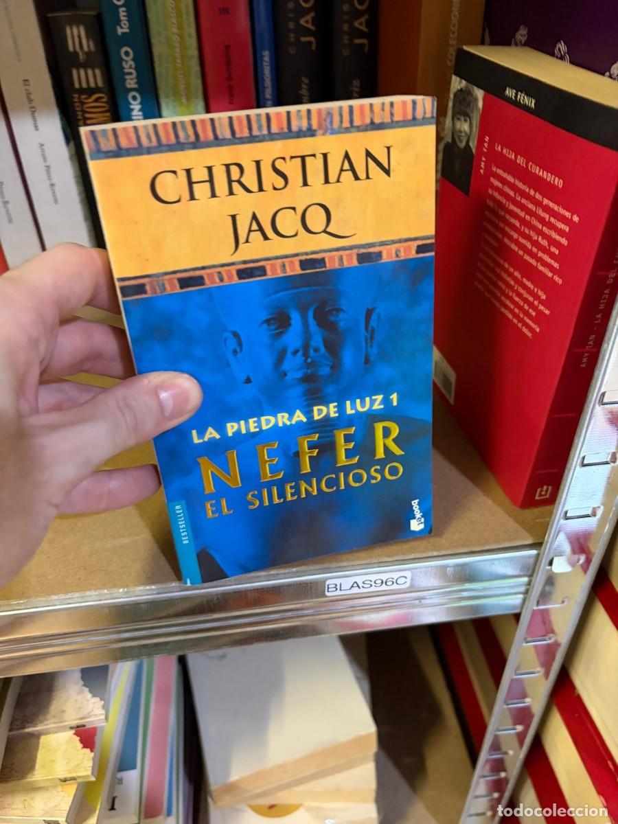 Libros de segunda mano: BLAS96C Christian Jacq, La piedra de luz 1: Nefer el silencioso &mdash; Booket.