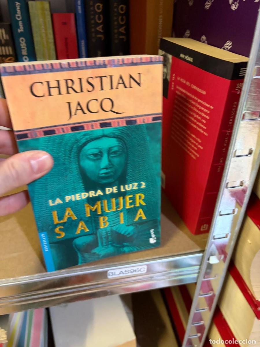 Libros de segunda mano: BLAS96C Christian Jacq, La piedra de luz 2: La mujer sabia &mdash; Booket.