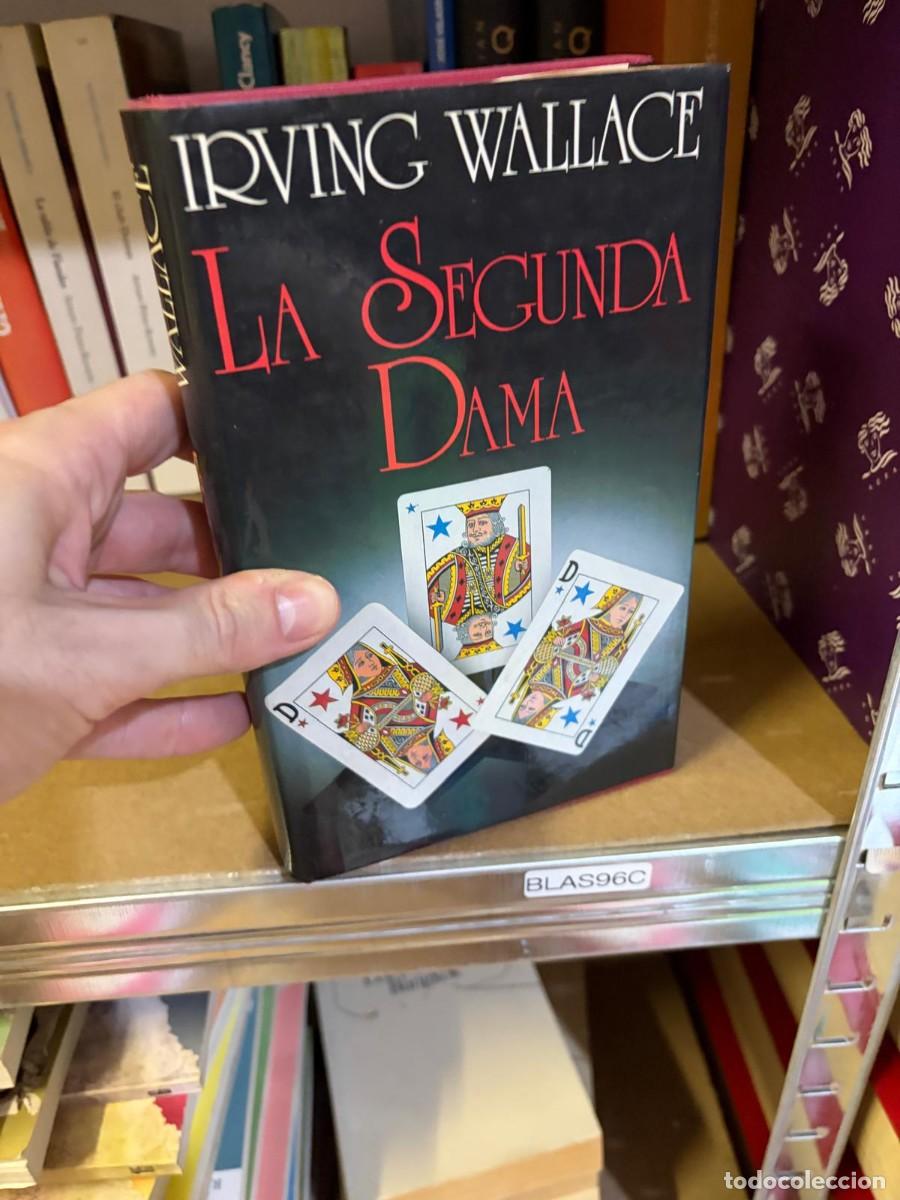 Libros de segunda mano: BLAS96C Irving Wallace, La segunda dama &mdash; Plaza & Jan&eacute;s.