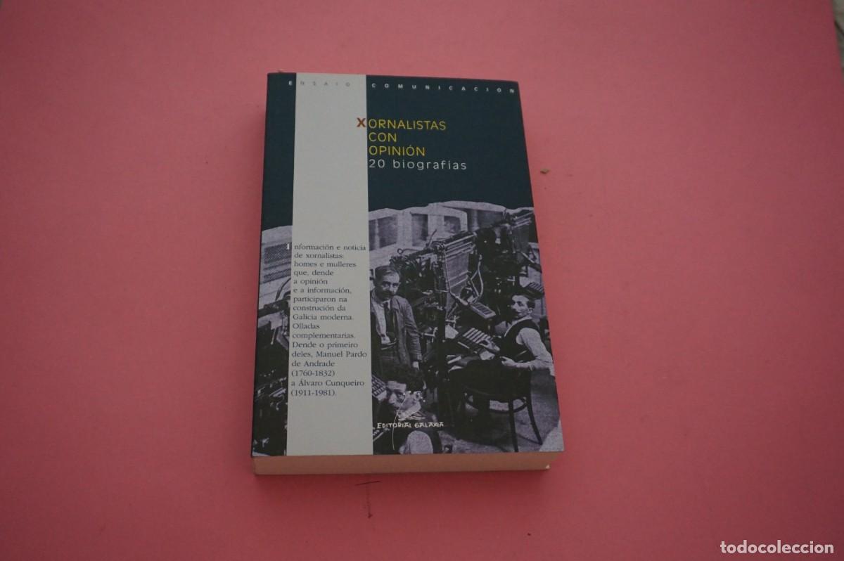 Libros de segunda mano: AMF-32A/ XORNALISTAS CON OPINION - 20 BIOGRAFIAS - ROSA ANEIROS DIAZ..... / EDITORIAL GALAXIA