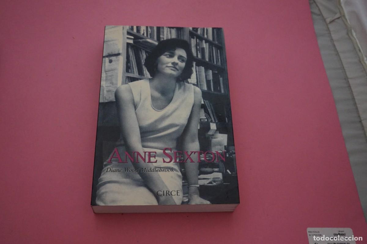 Libros de segunda mano: AMF-32A/ ANNE SEXTON - DIANE WOOD MIDDLEBROOK / CIRCLE EDITOR