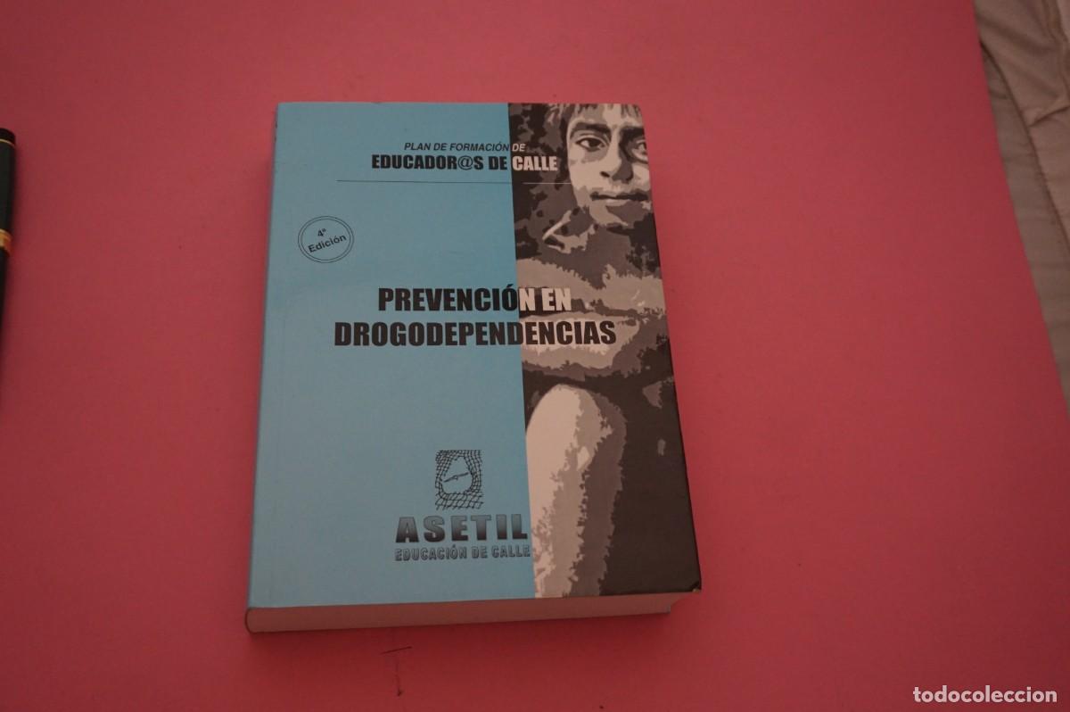 Libros de segunda mano: AMF-32A/ PREVENCION EN DROGODEPENDENCIAS - JUAN SOTO RODRIGUEZ / ASETIL EDITOR