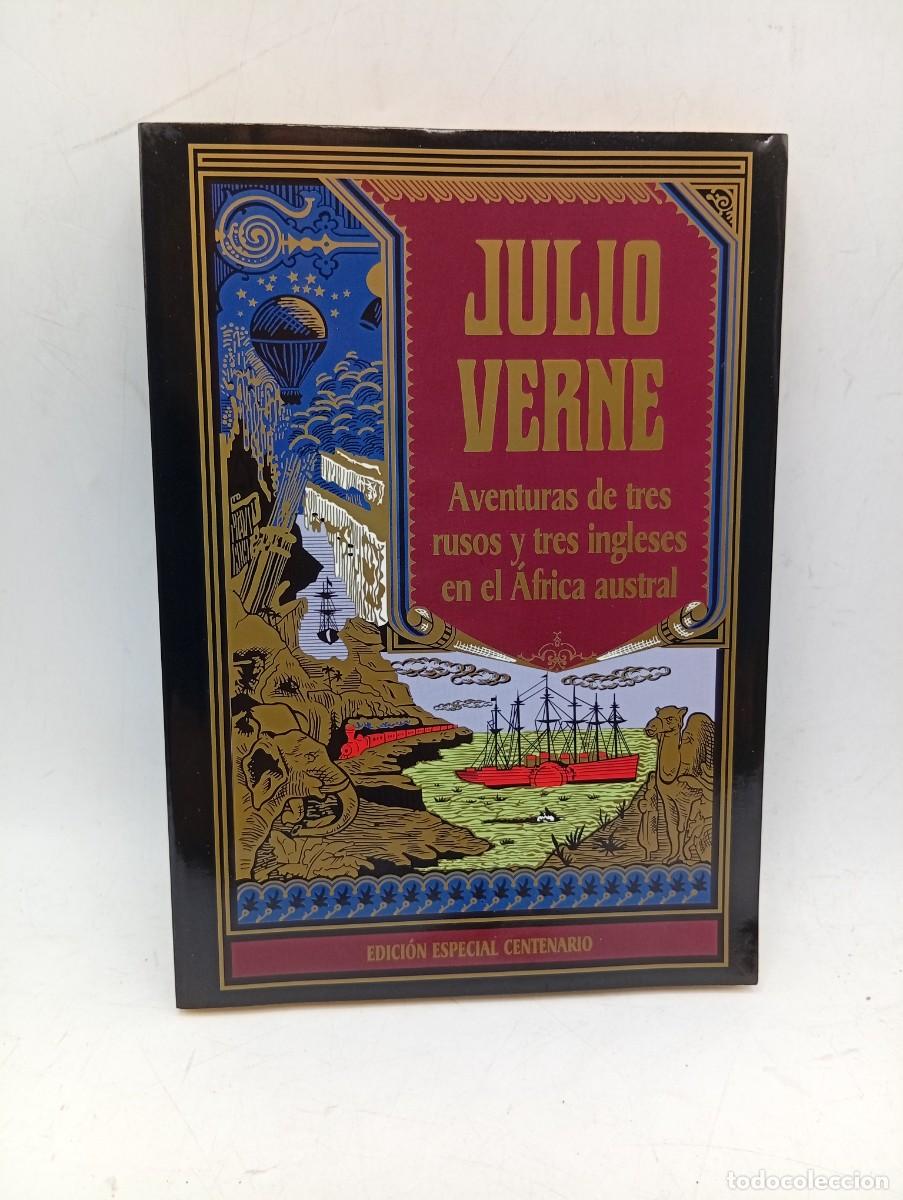 Libros de segunda mano: AVENTURAS DE TRES RUSOS Y TRES INGLESES EN EL AFRICA AUSTRAL. JULIO VERNE. 2004. PAGS : 205.