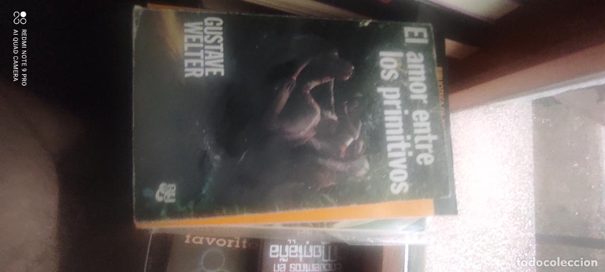 Libros de segunda mano: El amor entre los primitivos.- Welter, Gustave