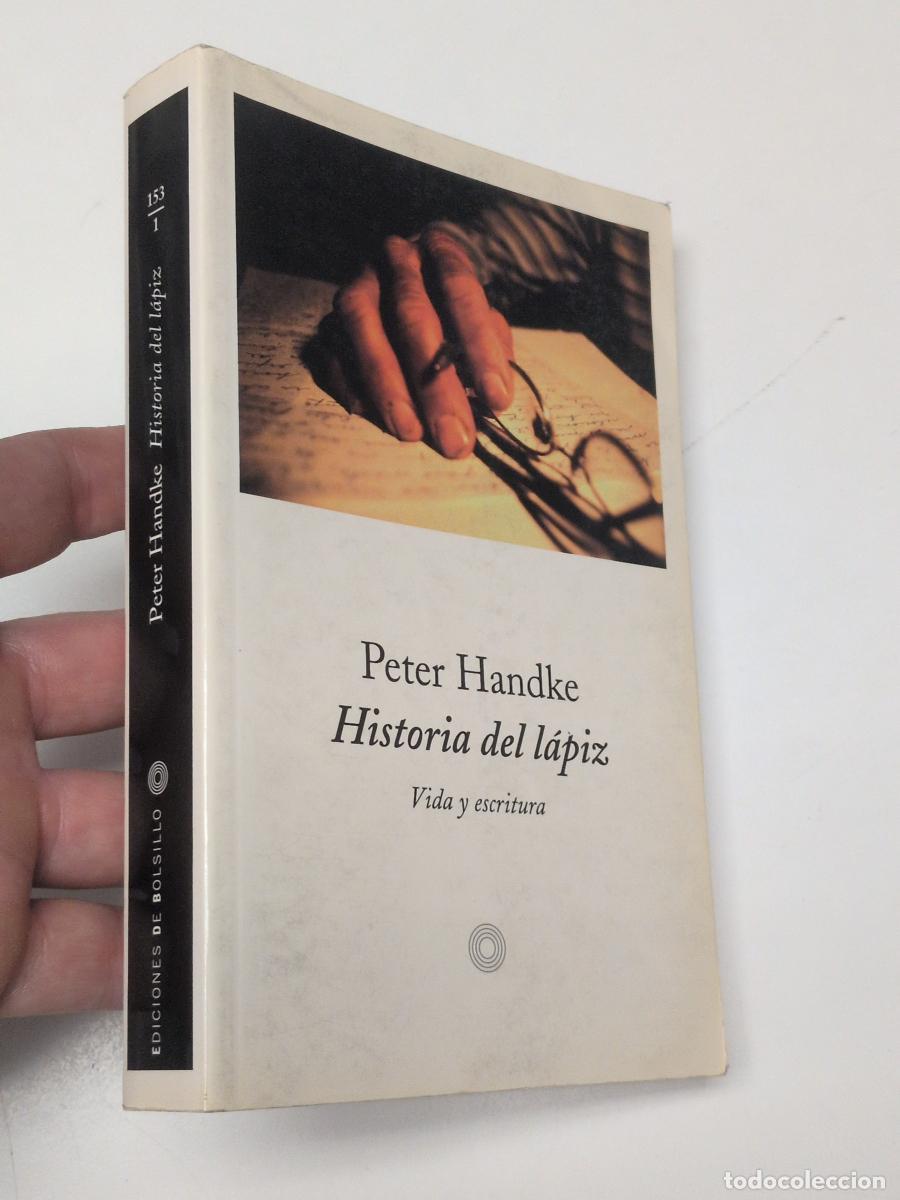 Libros de segunda mano: Historia del l&aacute;piz - Peter Handke