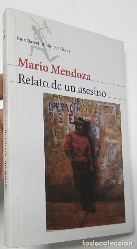 Libros de segunda mano: Relato de un asesino - Mendoza, Mario