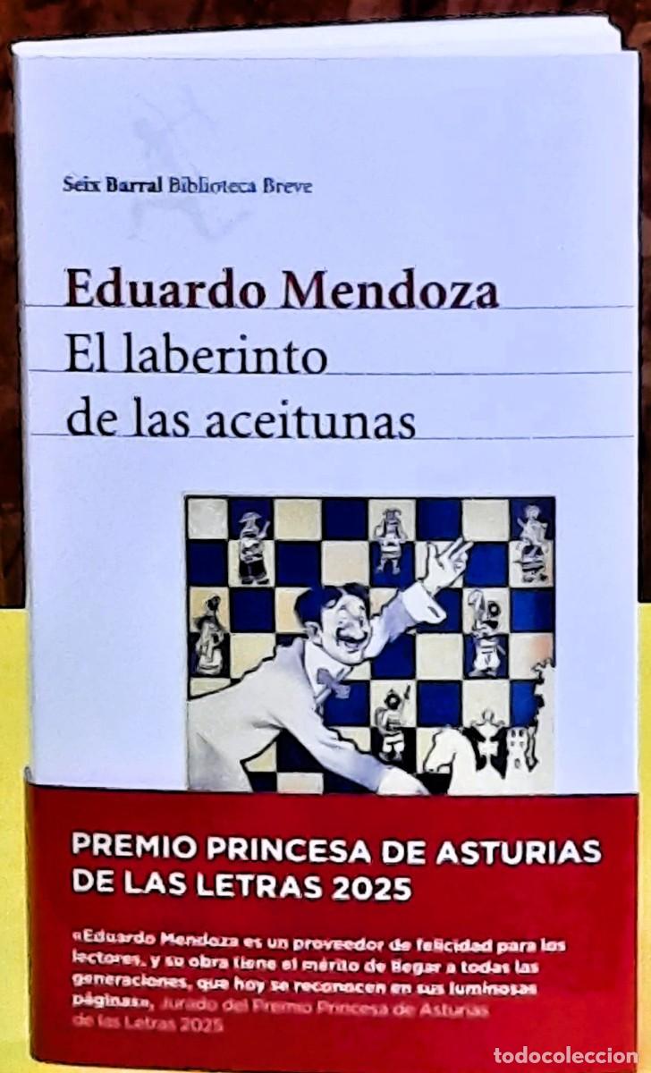 Libros de segunda mano: El laberinto de las aceitunas. Eduardo Mendoza. Seix Barral editorial. 22&ordf; impresi&oacute;n 2025