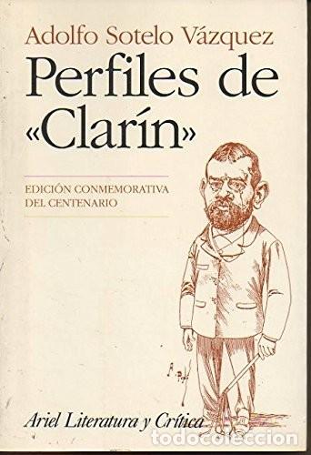 Libros de segunda mano: Perfiles de Clar&iacute;n. Adolfo Sotelo V&aacute;zquez