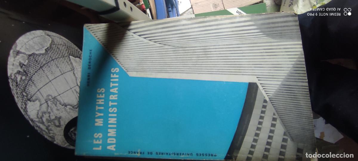 Libros de segunda mano: LES MYTHES ADMINISTRATIFS. Essai de sociologie ph&eacute;nom&eacute;nologique. Preface de Maxime Chastaing - l