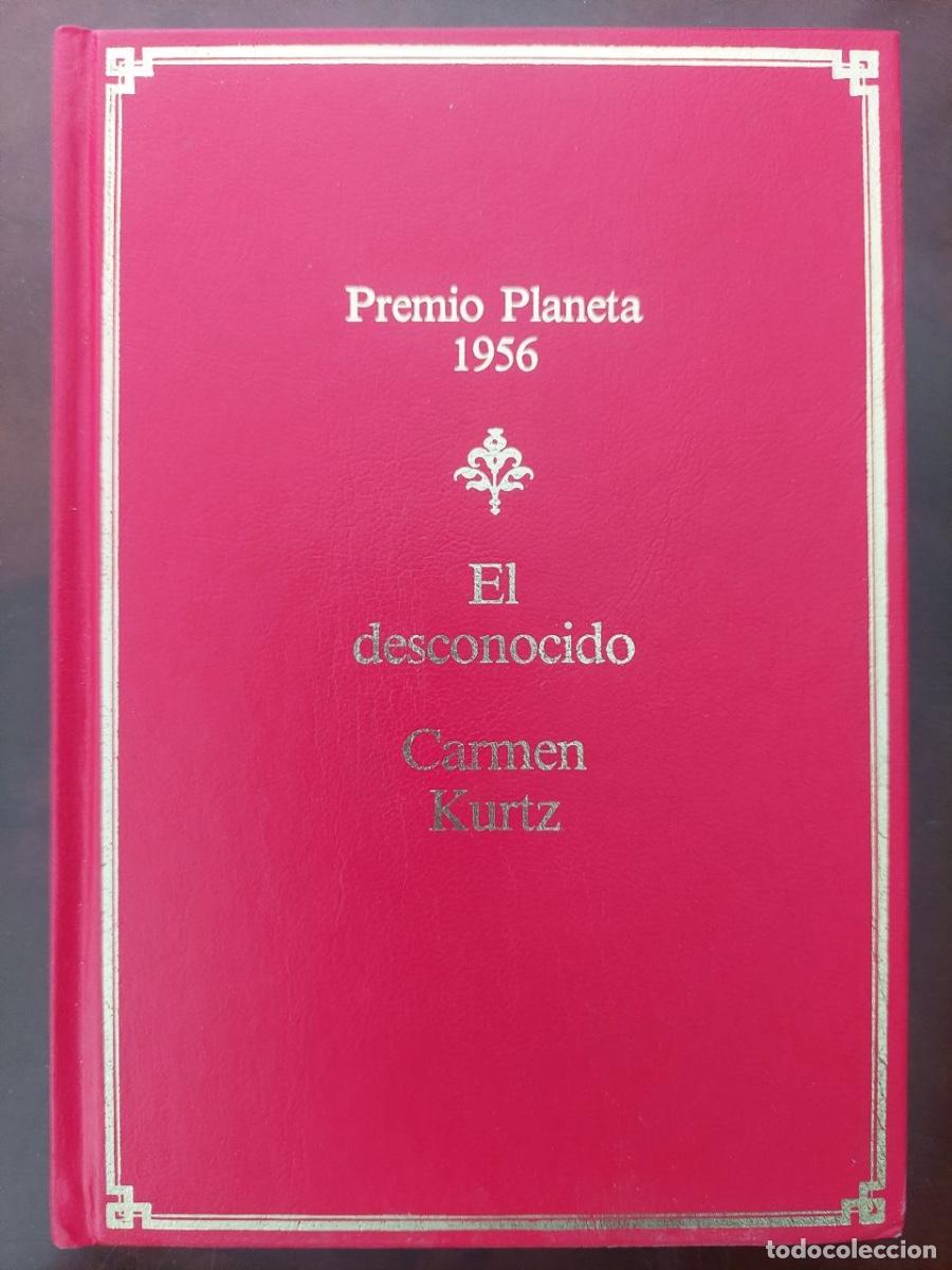 Libros de segunda mano: El desconocido. Kurtz, Carmen. Premio Planeta 1956.