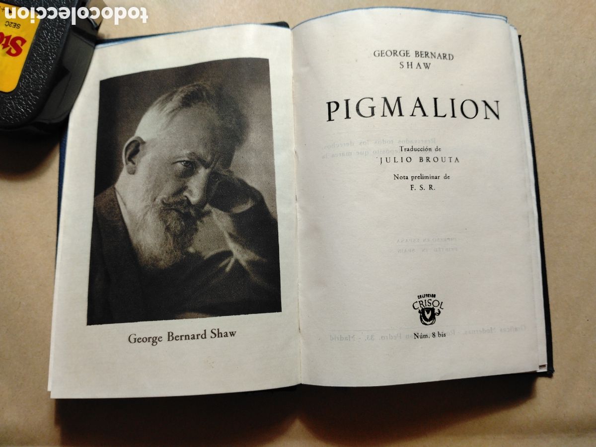 Libros de segunda mano: PIGMALI&Oacute;N - GEORGE BERNARD SHAW - CRISOL 8 BIS - EDITORIAL AGUILAR 1945.