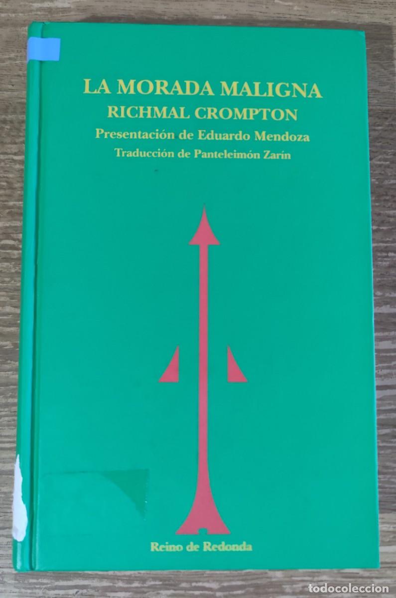 Libros de segunda mano: Libro - La morada maligna (2008) Richmal Crompton