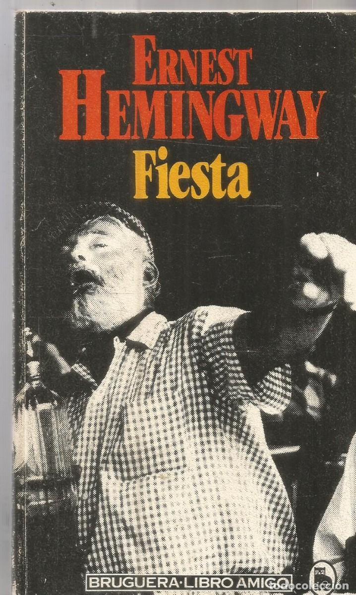 Libros de segunda mano: ERNEST HEMINGWAY. FIESTA. BRUGUERA
