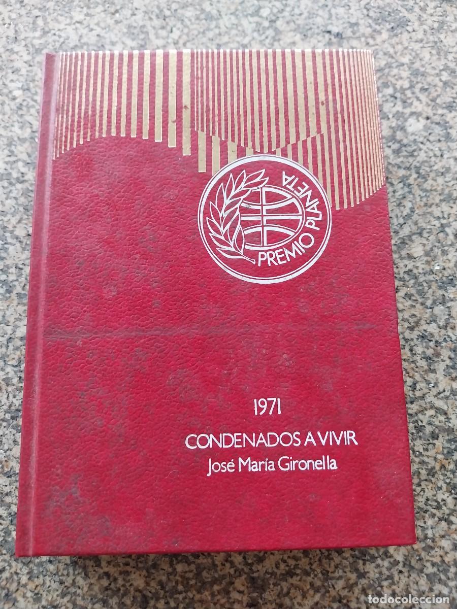 Libros de segunda mano: CONDENADOS A VIVIR -- JOSE GIRONELLA -- PLANETA --