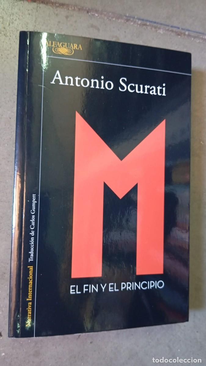 Libros de segunda mano: El fin y el principio /Antonio Scurati/Alfaguara,2026
