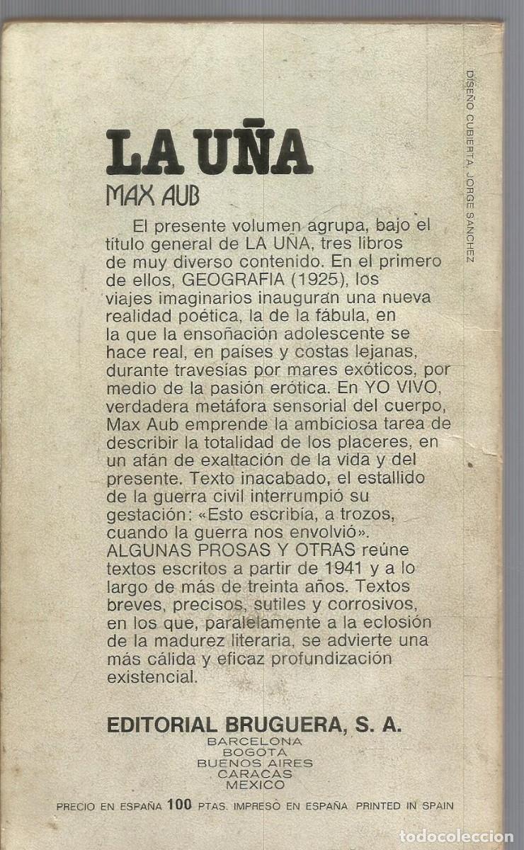 Libros de segunda mano: MAX AUB. LA U&Ntilde;A. BRUGUERA - Foto 2