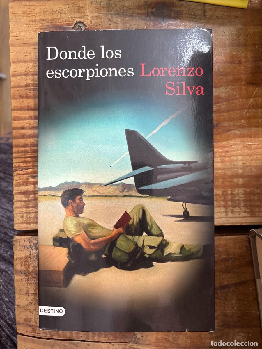 Libros de segunda mano: Donde los escorpiones: Bevilacqua y Chamorro 9 (Spanish Edition) Silva, Lorenzo
