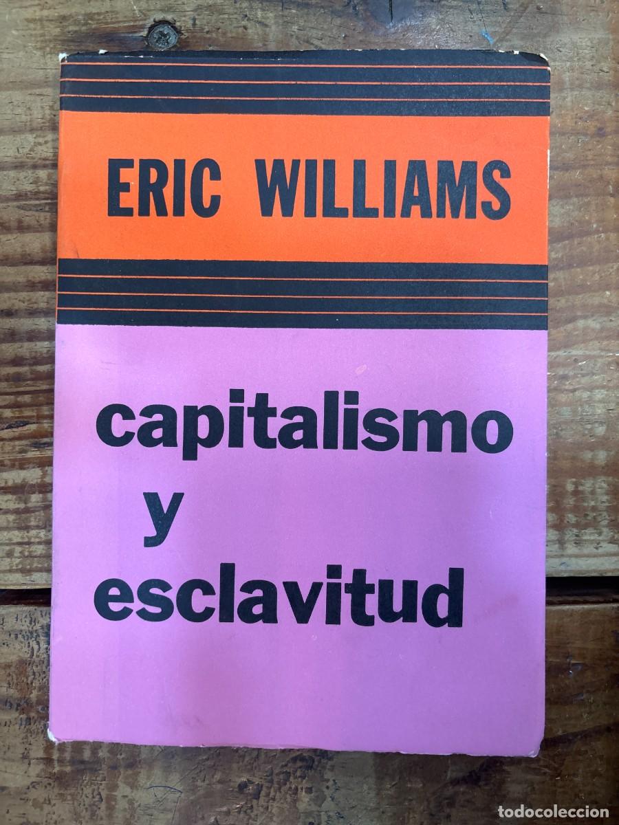 Libros de segunda mano: CAPITALISMO Y ESCLAVITUD. Con sellos y marcas exp. biblioteca. Trad. Mart&iacute;n Gerber. Trad. Mart&iacute;n Ger