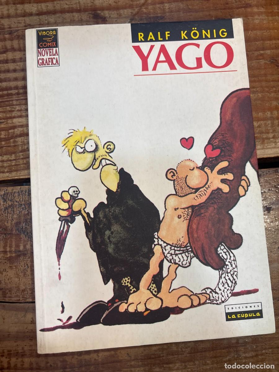 Libros de segunda mano: Yago. K&Ouml;NIG, Ralf: LIBRO NOVELA GRAFICA