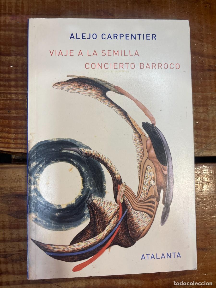 Libros de segunda mano: Viaje a la semilla/ Concierto Barroco (Spanish Edition) Carpentier, Alejo