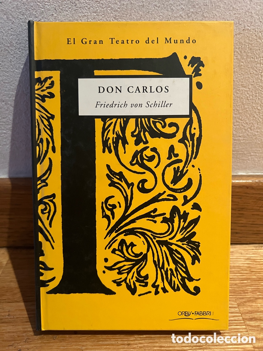 Libros de segunda mano: DON CARLOS Friedrich von Schiller