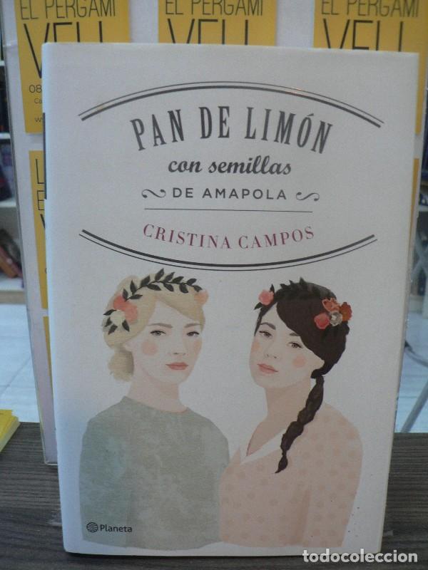 Libros de segunda mano: Pan de Lim&oacute;n con Semillas de Amapola - Cristina Campos - Editorial Planeta - Autores Espa&ntilde;oles e Ibe