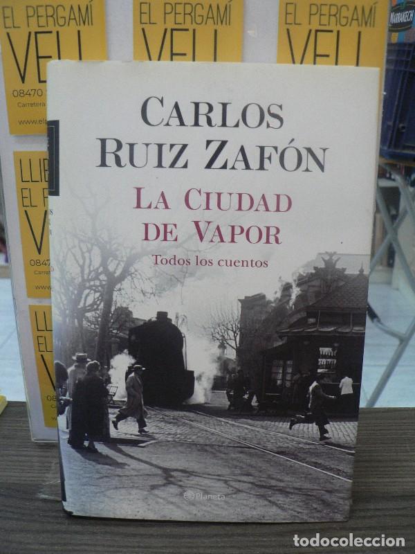 Libros de segunda mano: La Ciudad de Vapor - Ruiz Zaf&oacute;n, Carlos - Editorial Planeta - Autores Espa&ntilde;oles e Iberoamericanos, 0