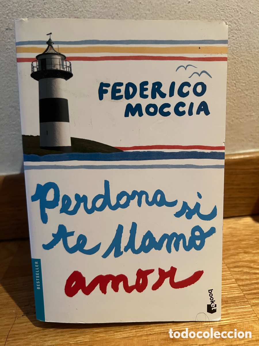 Libros de segunda mano: FEDERICO MOCCIA Perdona si te llamo amor