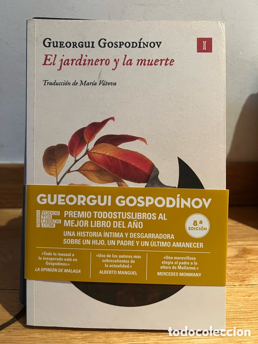 Libros de segunda mano: GUEORGUI GOSPOD&Iacute;NOV El jardinero y la muerte