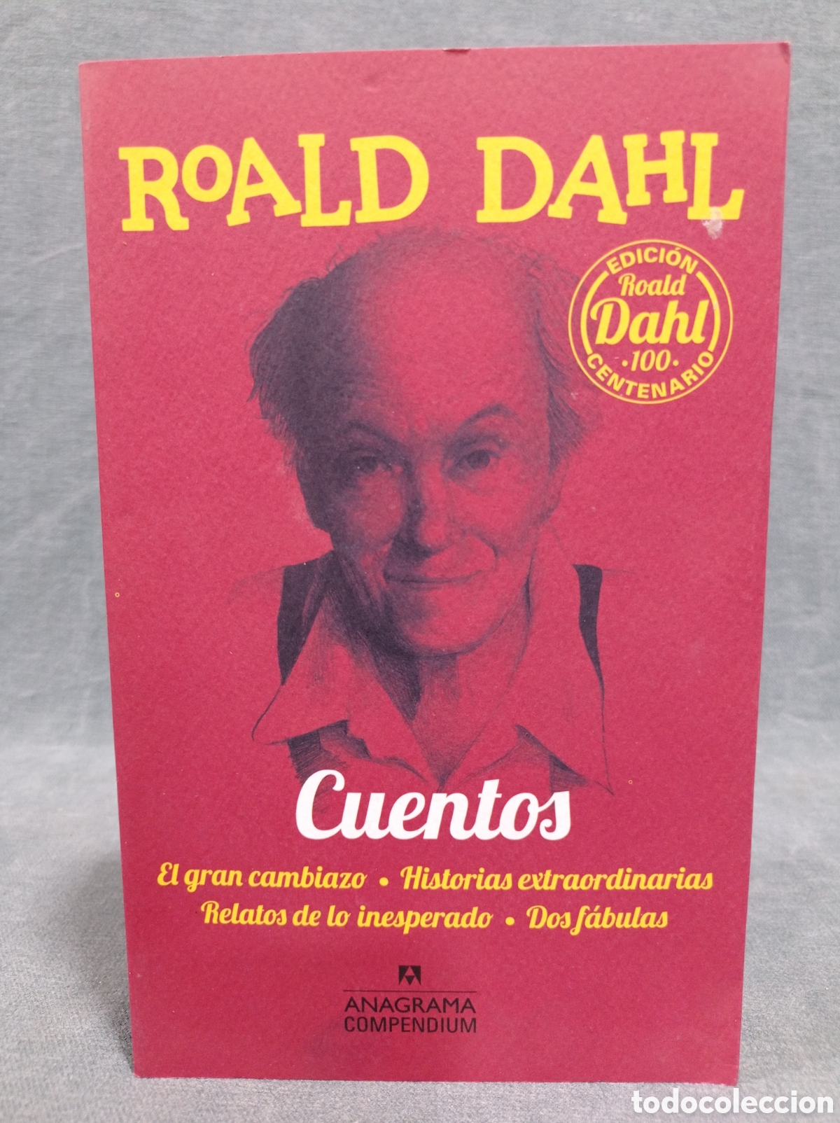 Livres d'occasion: ROALD DAHL - CUENTOS - ED. ANAGRAMA COMPENDIUM - EDICI&Oacute;N DEL CENTENARIO
