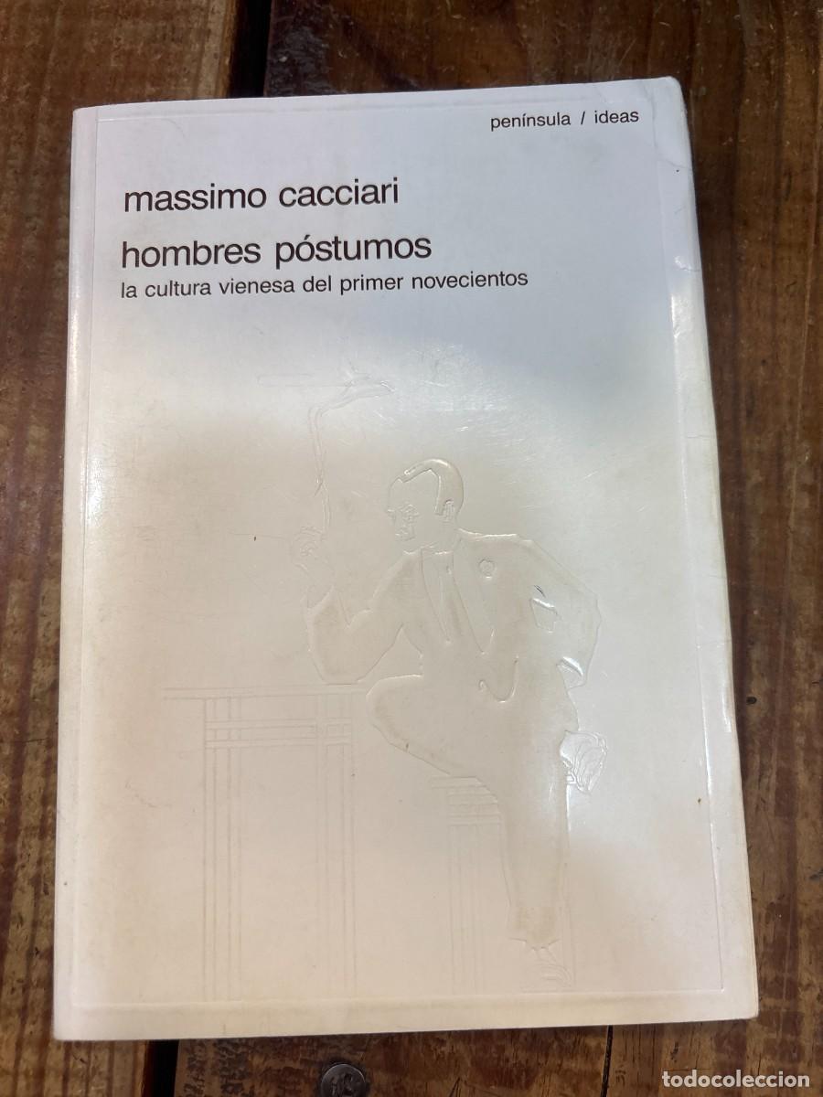 Libros de segunda mano: Hombres postumos TRSAAA CACCIARI, MASSIMO