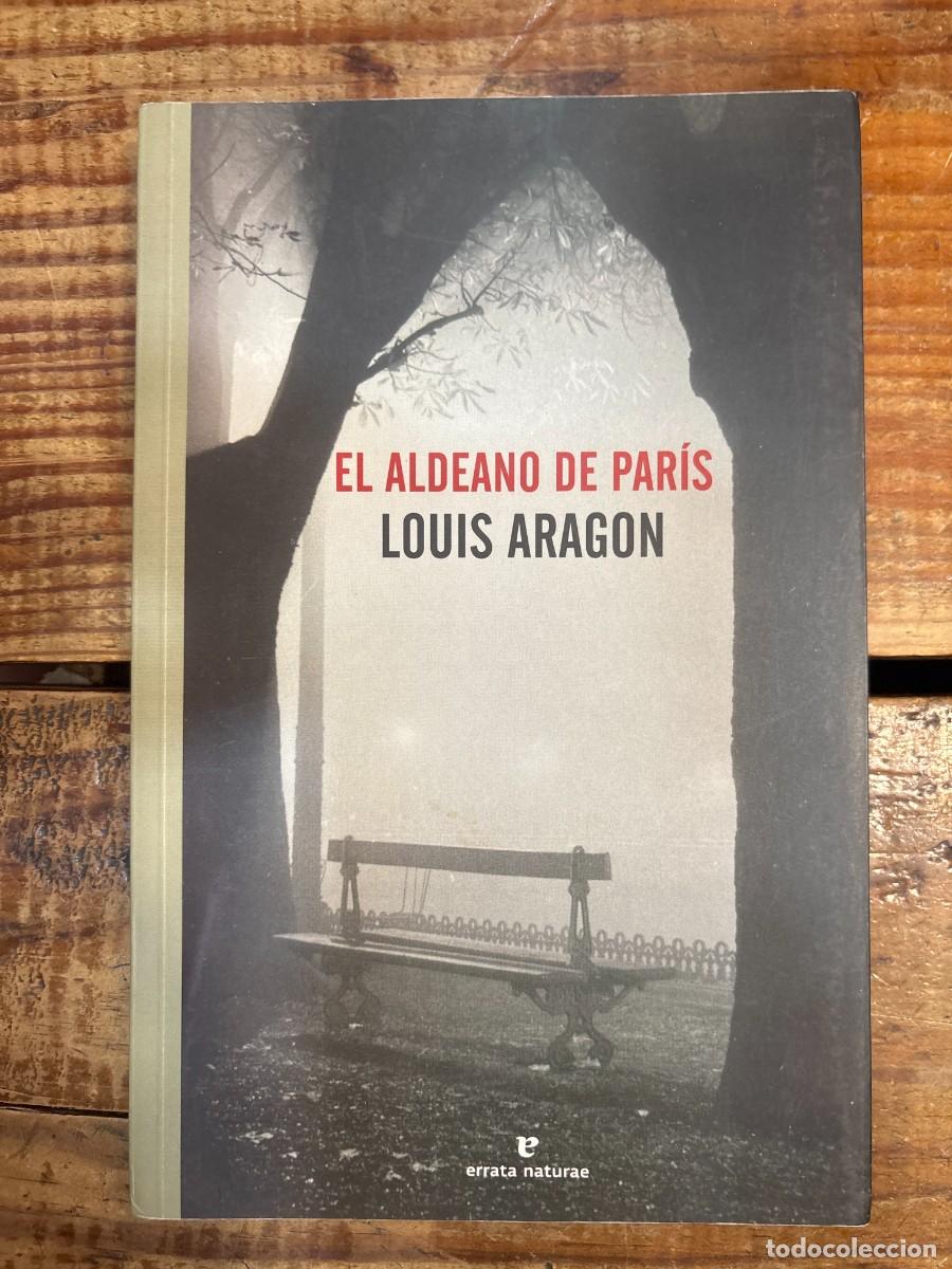 Libros de segunda mano: El aldeano de Par&iacute;s Aragon, Louis
