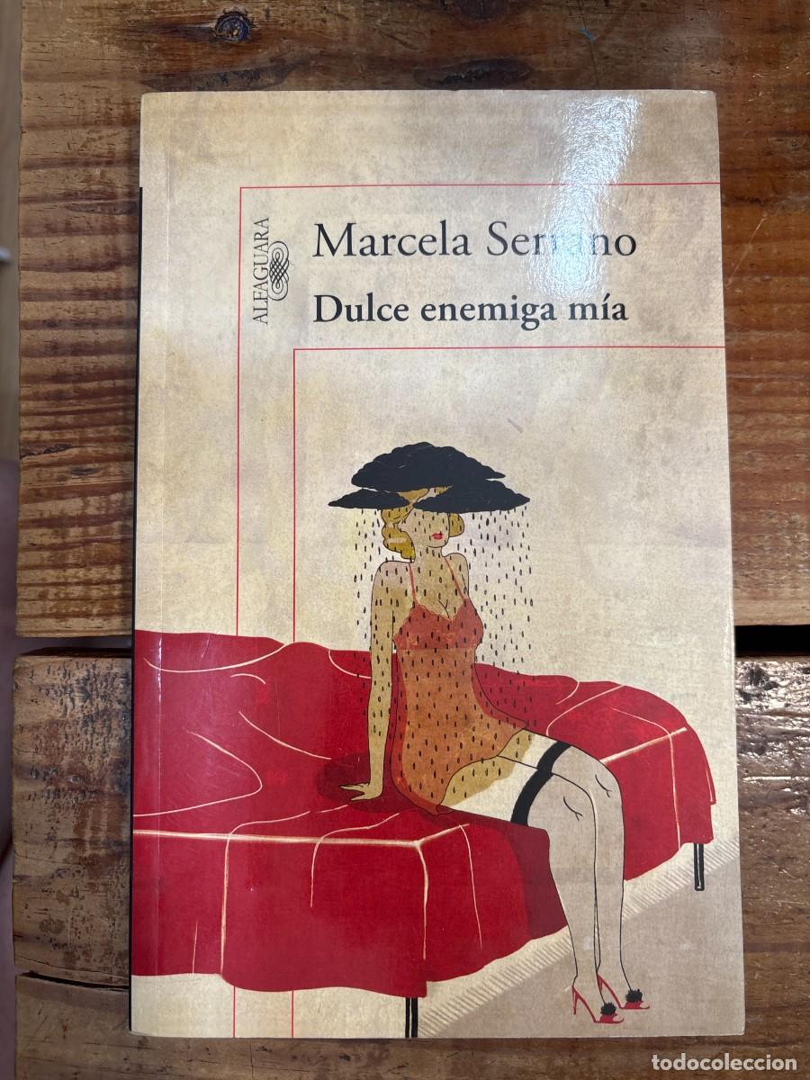 Libros de segunda mano: Dulce enemiga m&iacute;a Serrano, Marcela